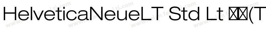 HelveticaNeueLT Std Lt 亮体(TrueType)字体转换